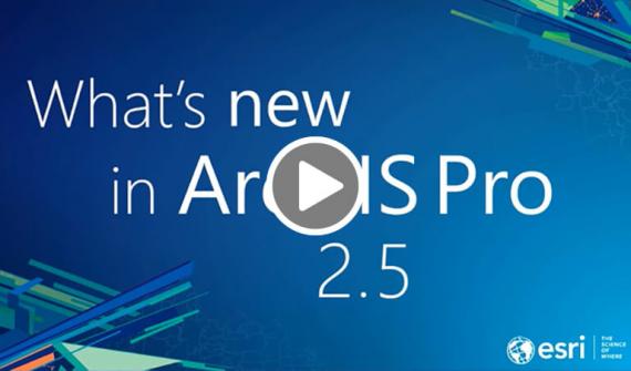What's new in ArcGIS Pro 2.5 webinar card image